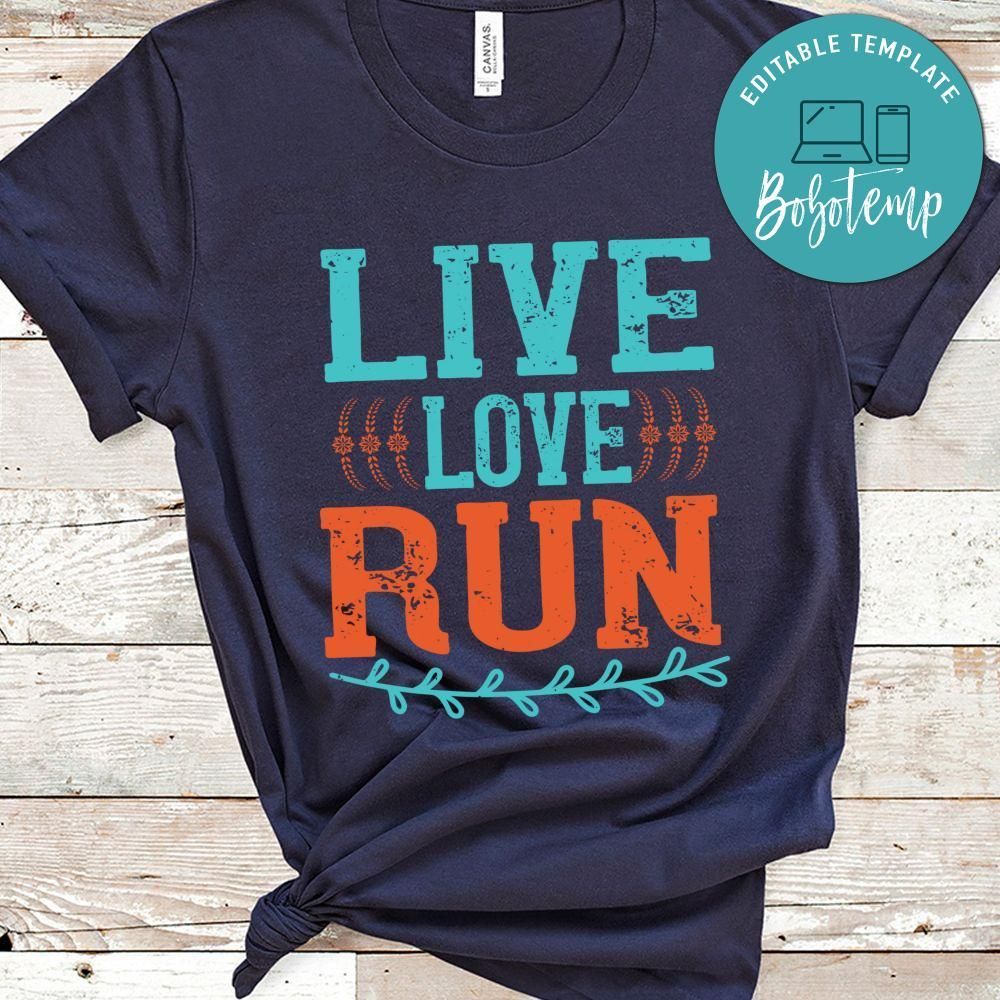 live love run Shirt