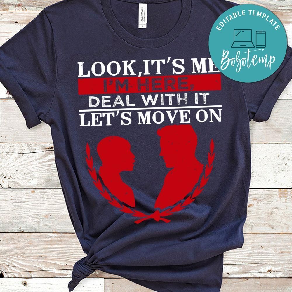 Look, it’s me, I’m here, deal with it