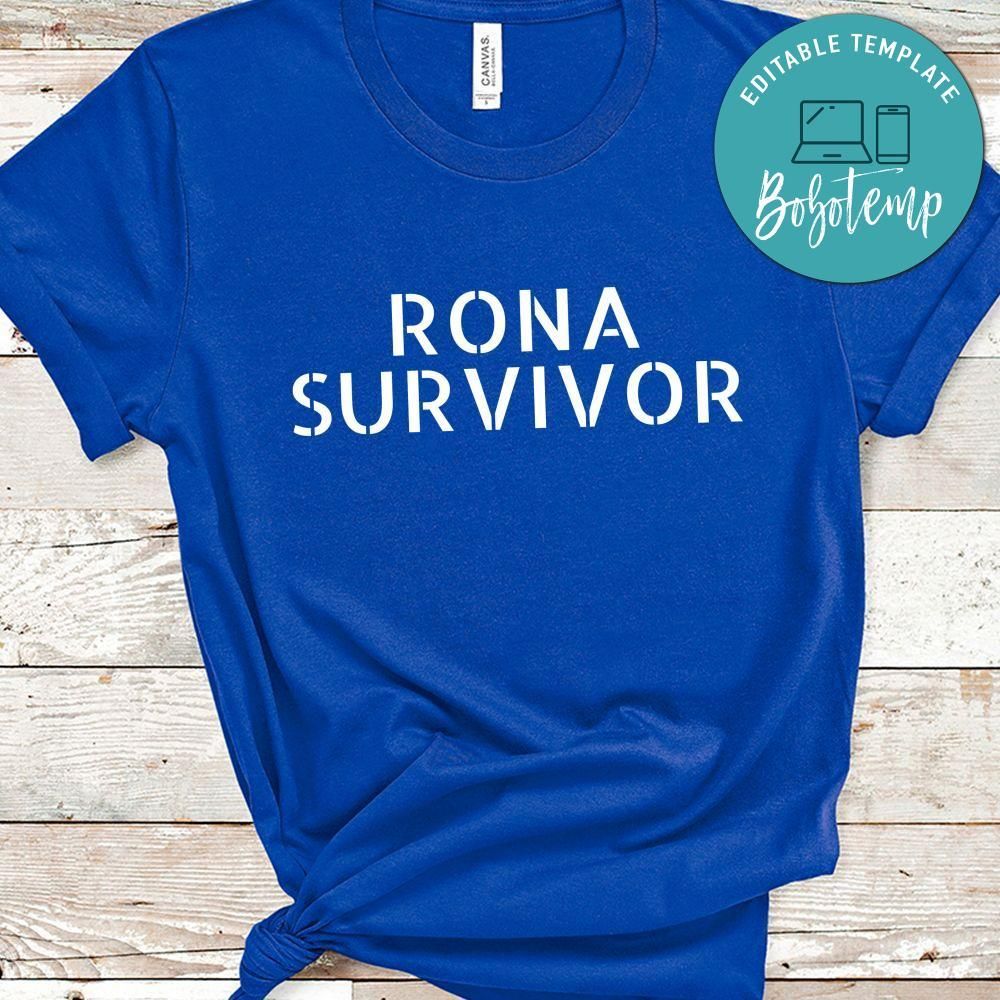 Rona Survivor Shirt - Quarantine Shirt