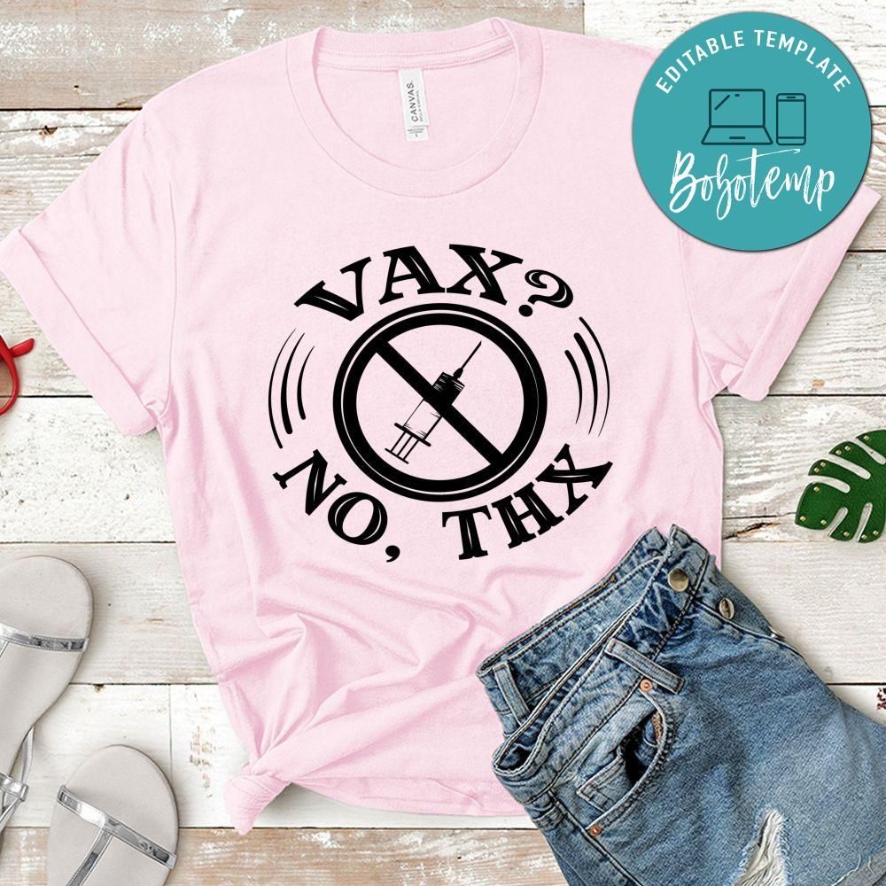 Vax No thx Shirt