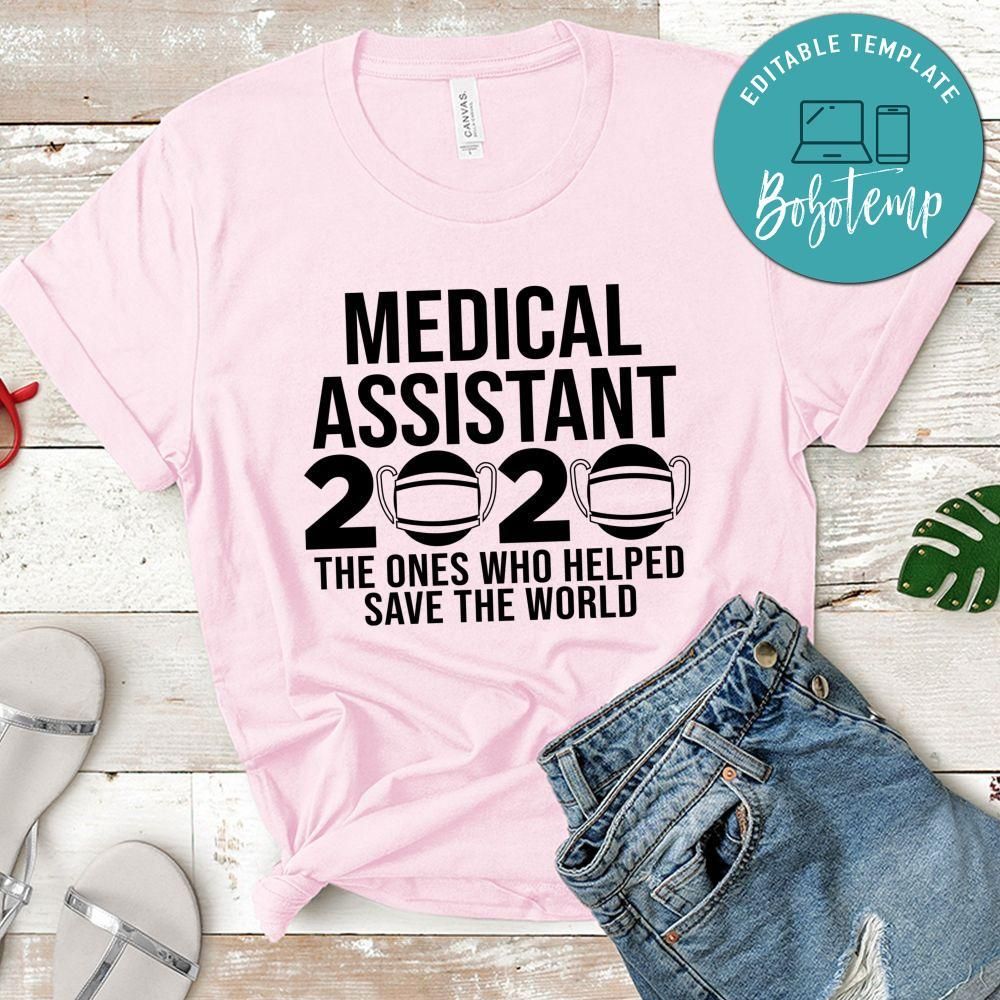 Medical Assistant 2020 Shirt