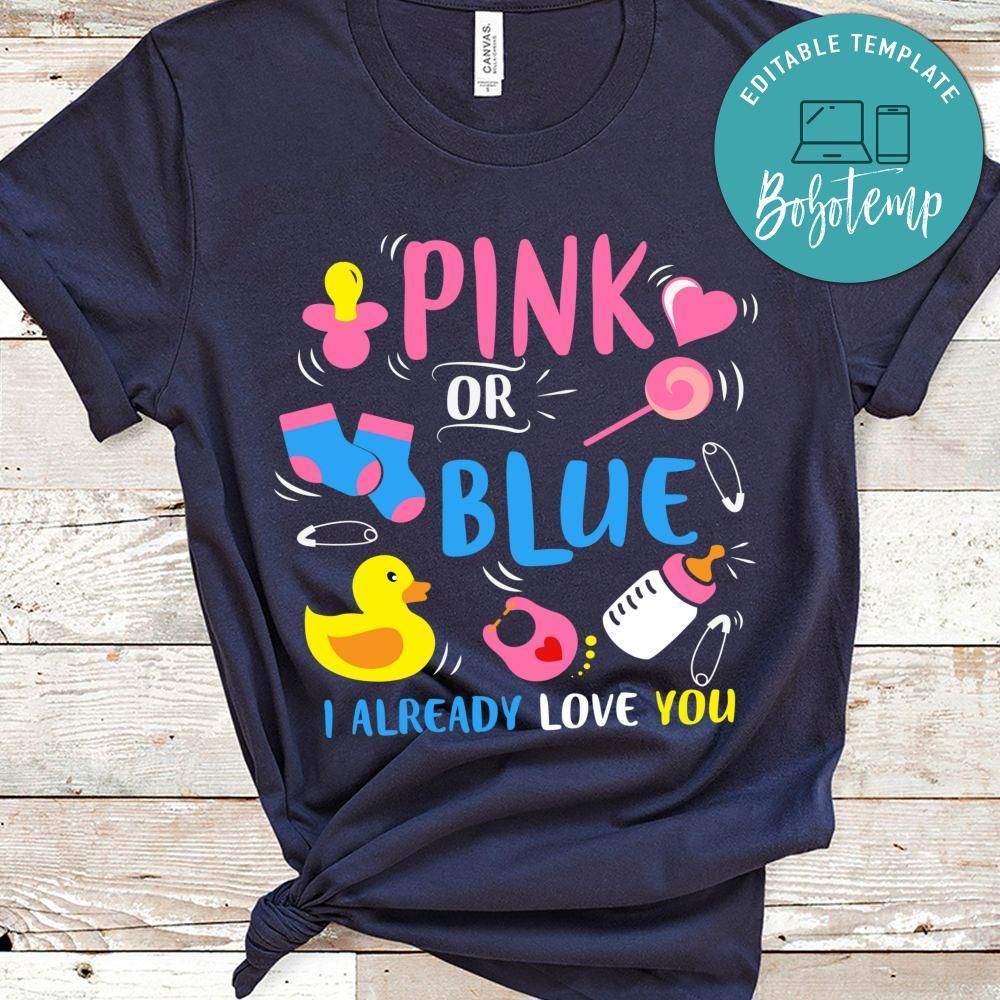 Pink Or Blue Love You Baby Gender Reveal T Shirt