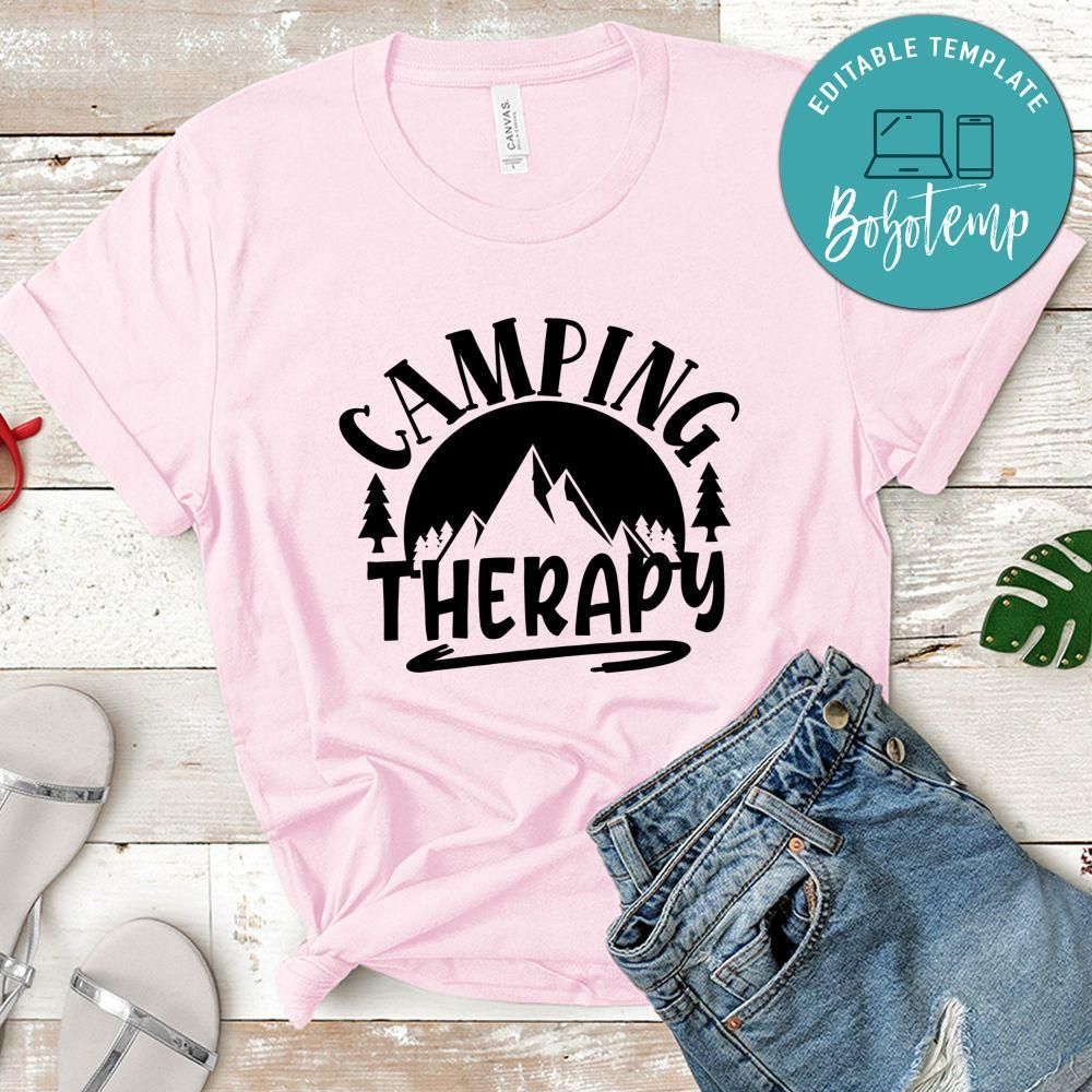 Camping therapy Shirt