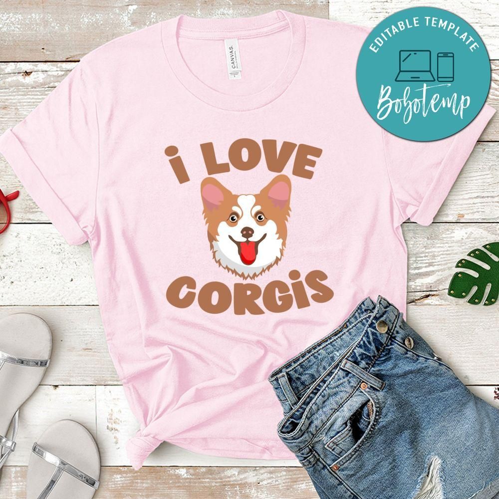I love Corgis Shirt