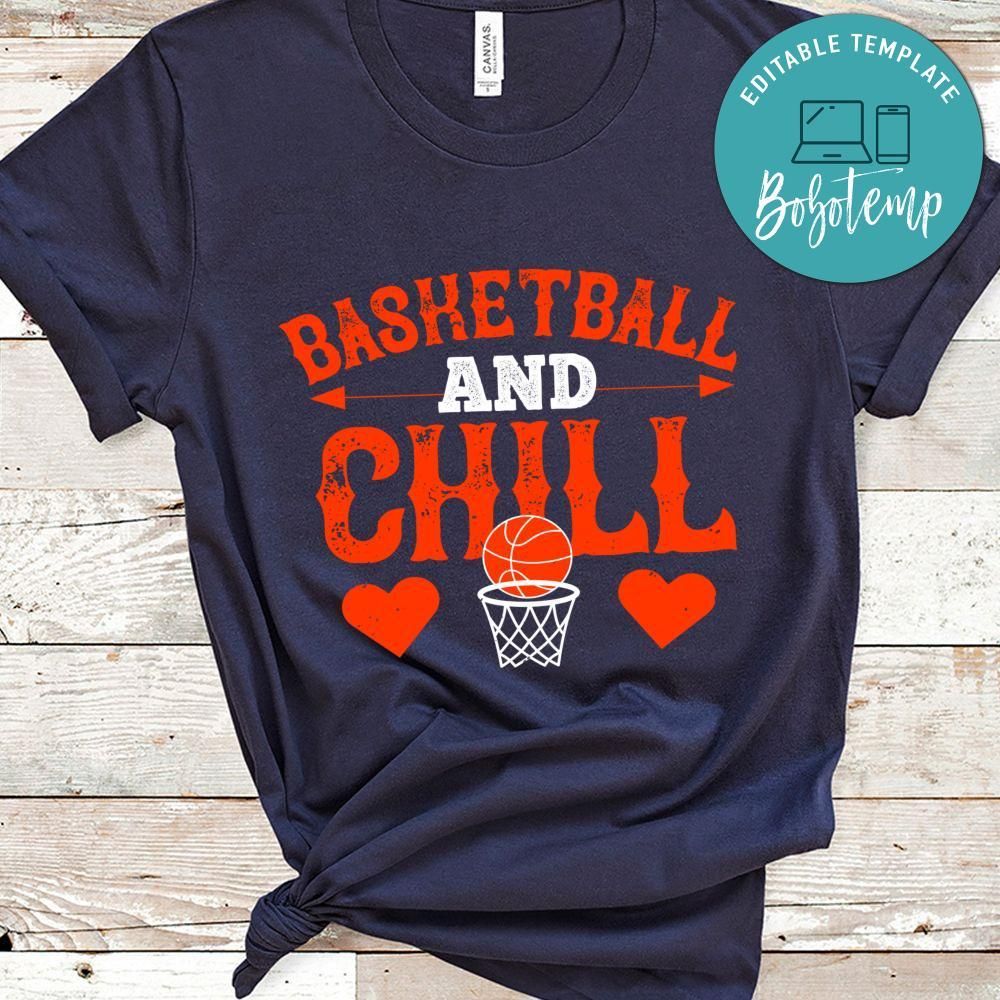 Basketball & chill Shirt