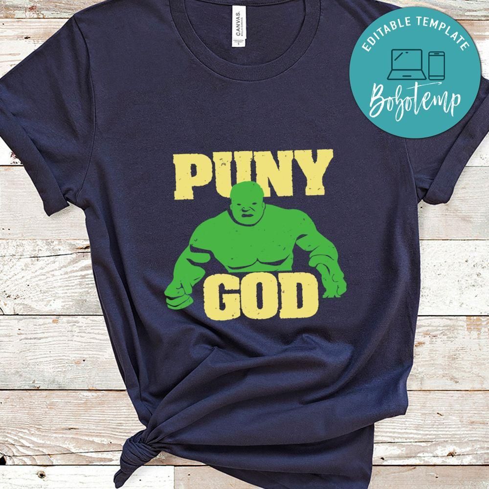 Puny god Avenger Shirt