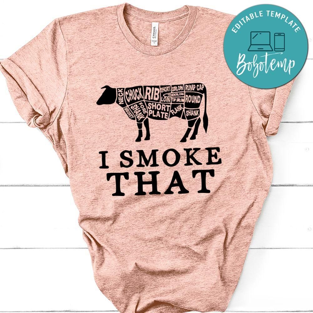 I'd Smoke That Cow BBQ Grilling T-Shirt