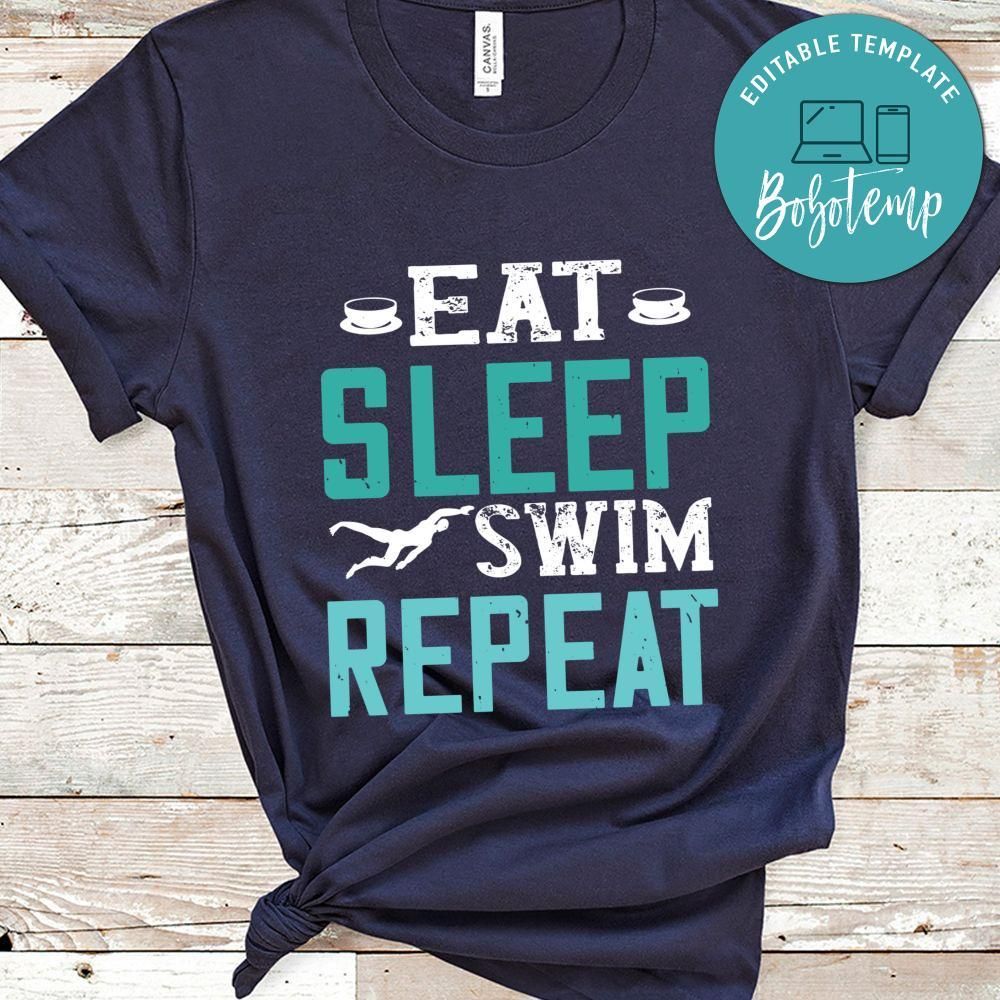 Eat Sleep Swim Repeat Shirt