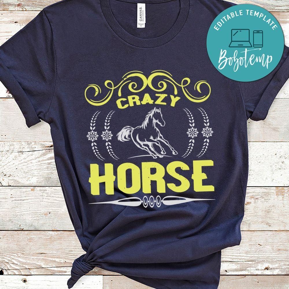 crazy horse Shirt
