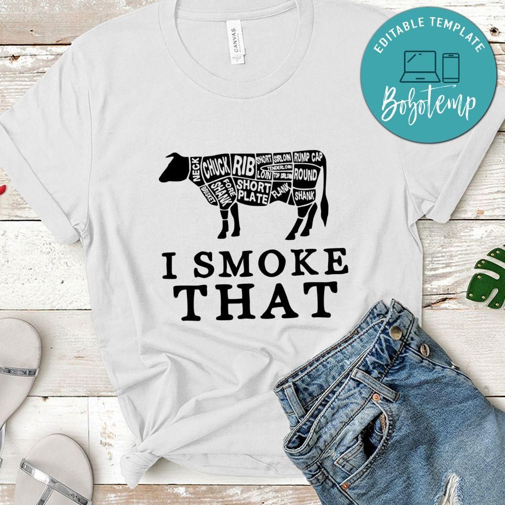 I'd Smoke That Cow BBQ Grilling T-Shirt