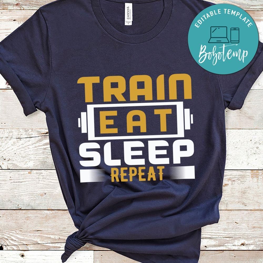 Train eat sleep repeat shirt