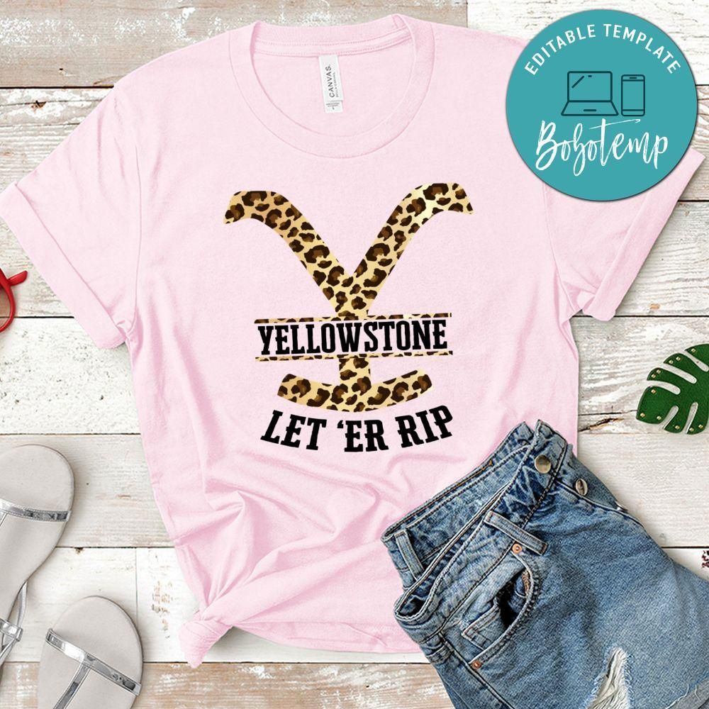Yellowstone Let ER Rip T-Shirt