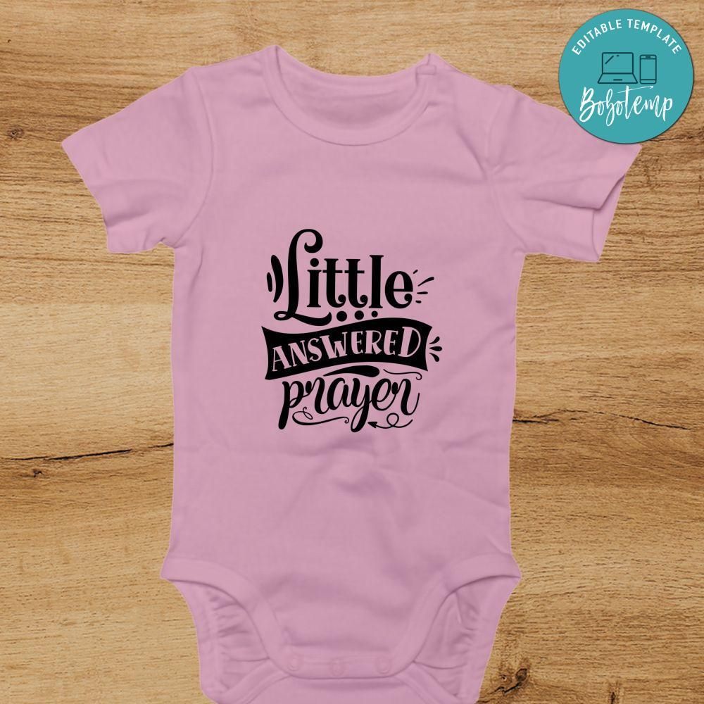 Little answered prayer Cute Baby Shirt
