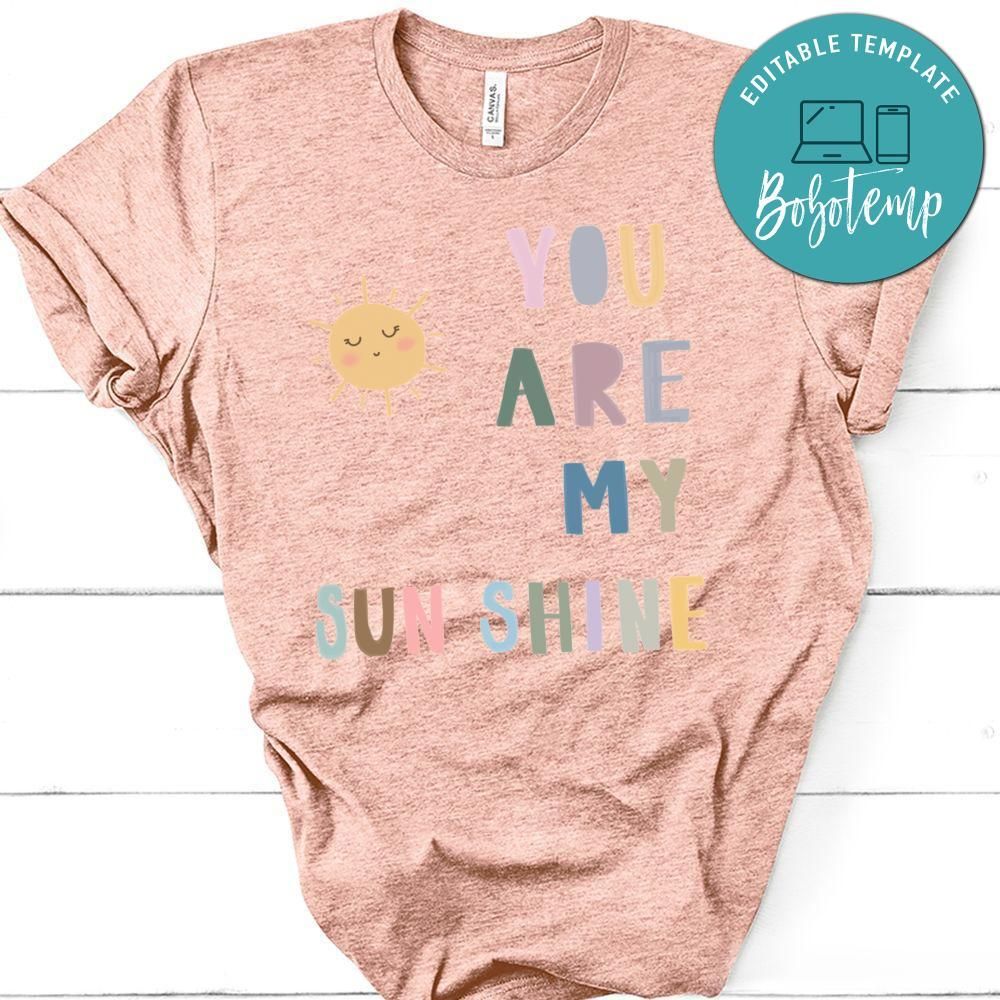 You Are My Sunshine T-Shirt