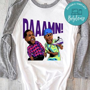 Fresh Prince Of Bel Air Daaamn! Shirt PNG File Templates