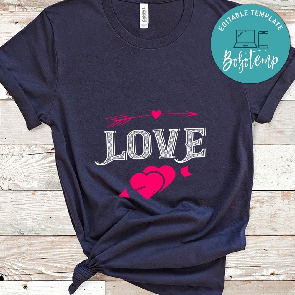 love Valentine's Day T Shirt