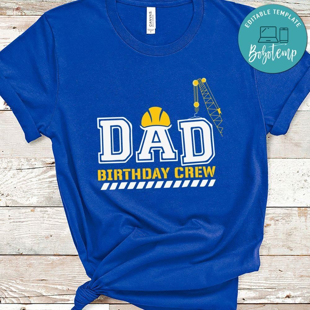 Dad Birthday Crew Shirt