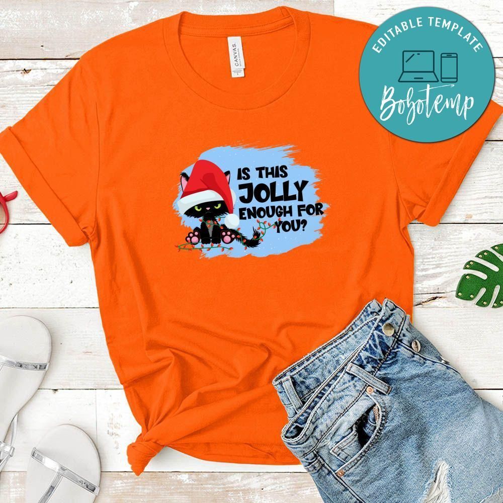 Jolly Enough Kitty Christmas Shirt