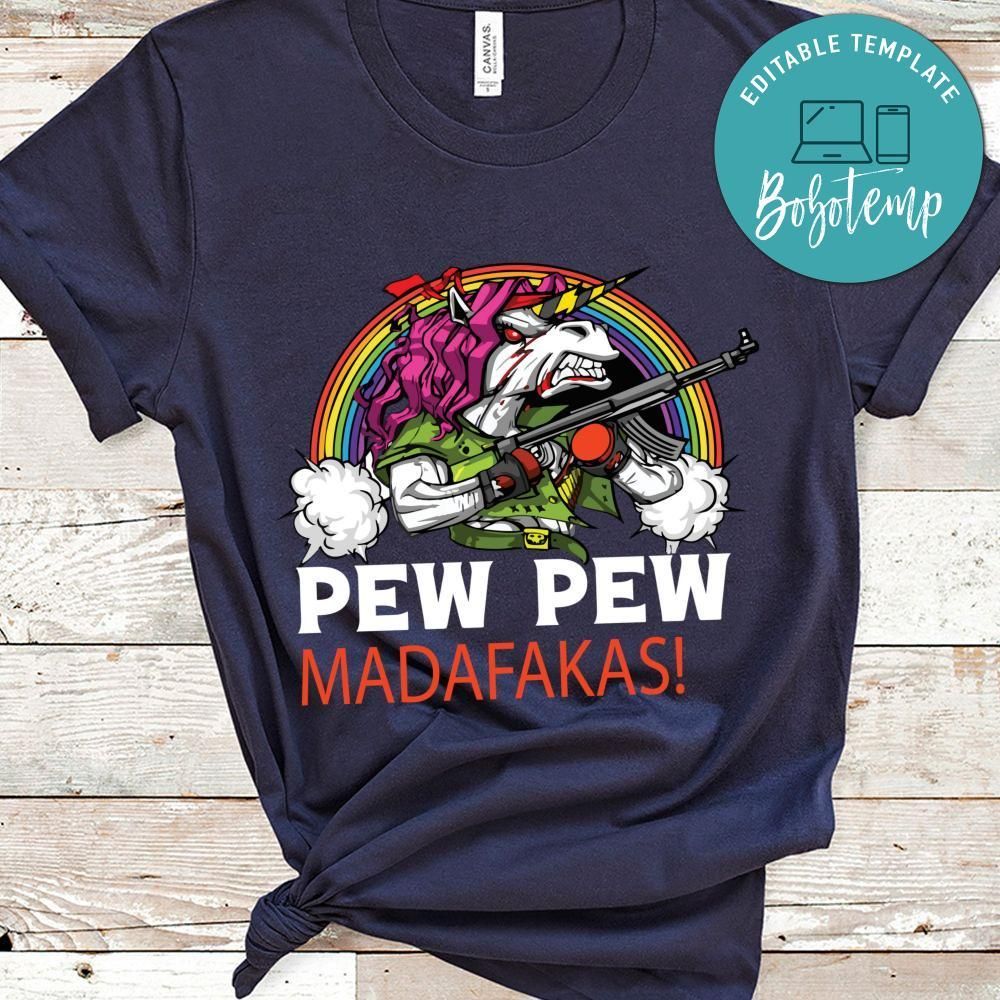 Pew Pew Madafakas Shirts