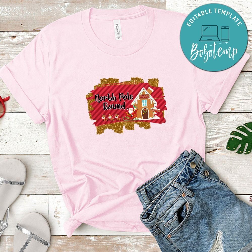 North Pole Bound Christmas Shirt