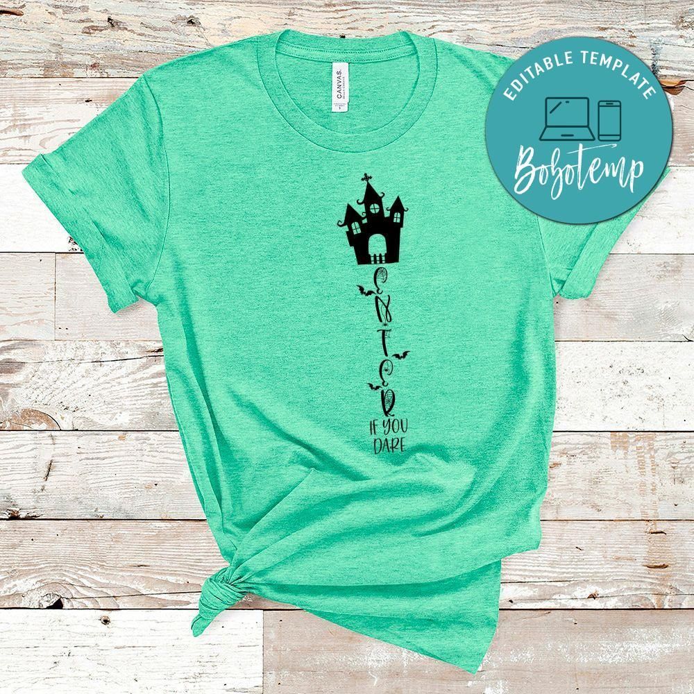 Enter If You Dare Halloween Shirt
