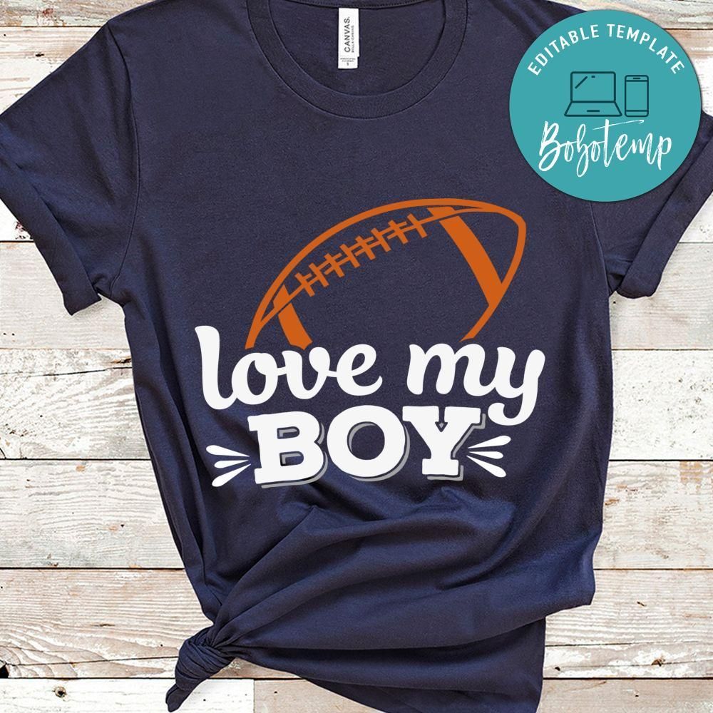 Love My Boy Shirt