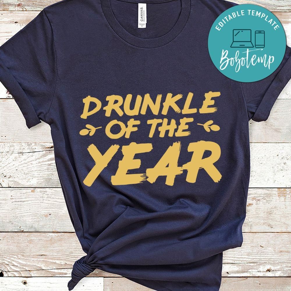 Drunkle of the Year Shirt