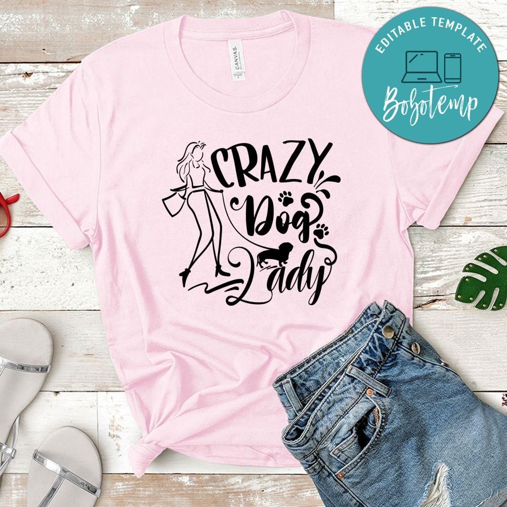 Crazy Dog Lady T-Shirt