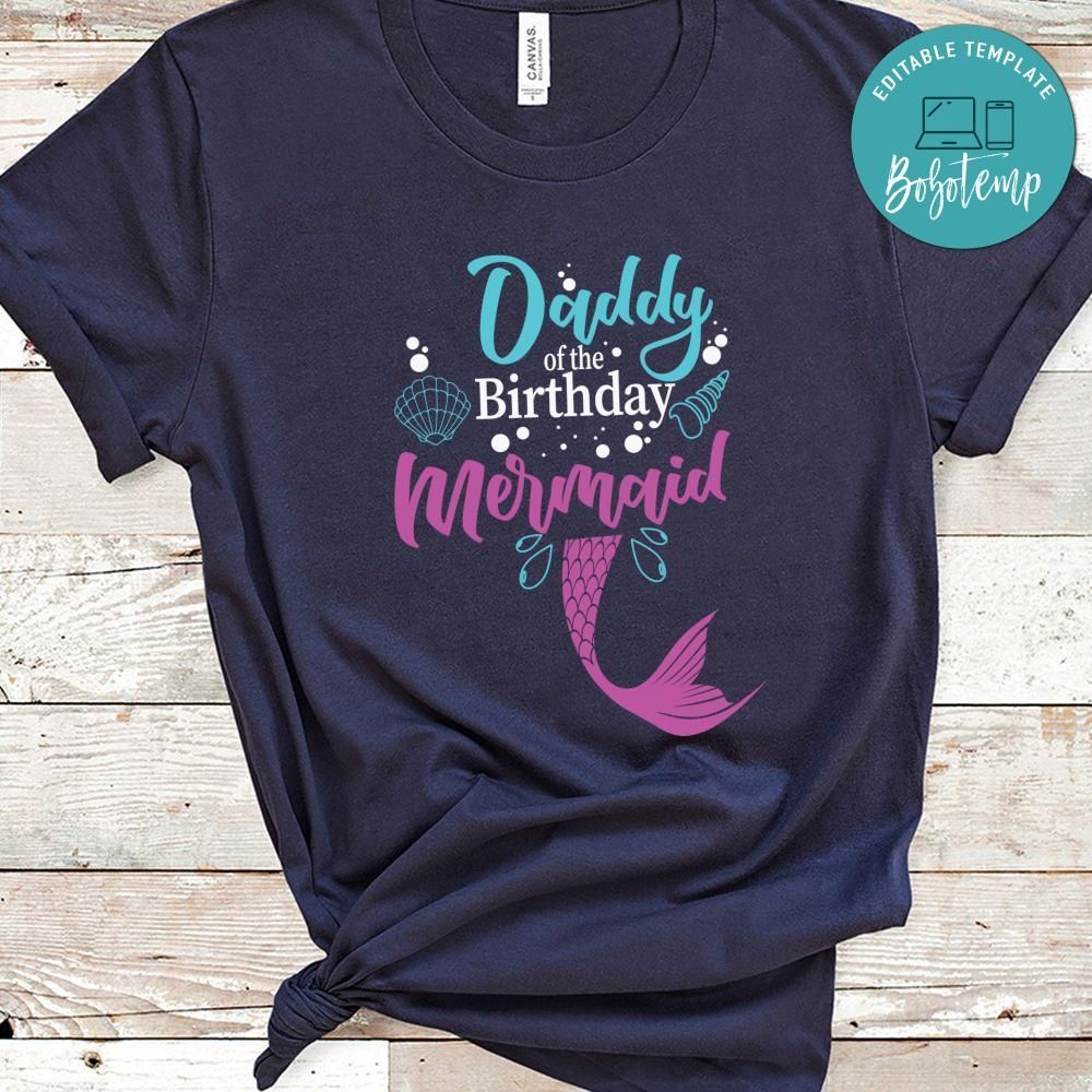 Daddy of the Birthday Mermaid T-Shirt