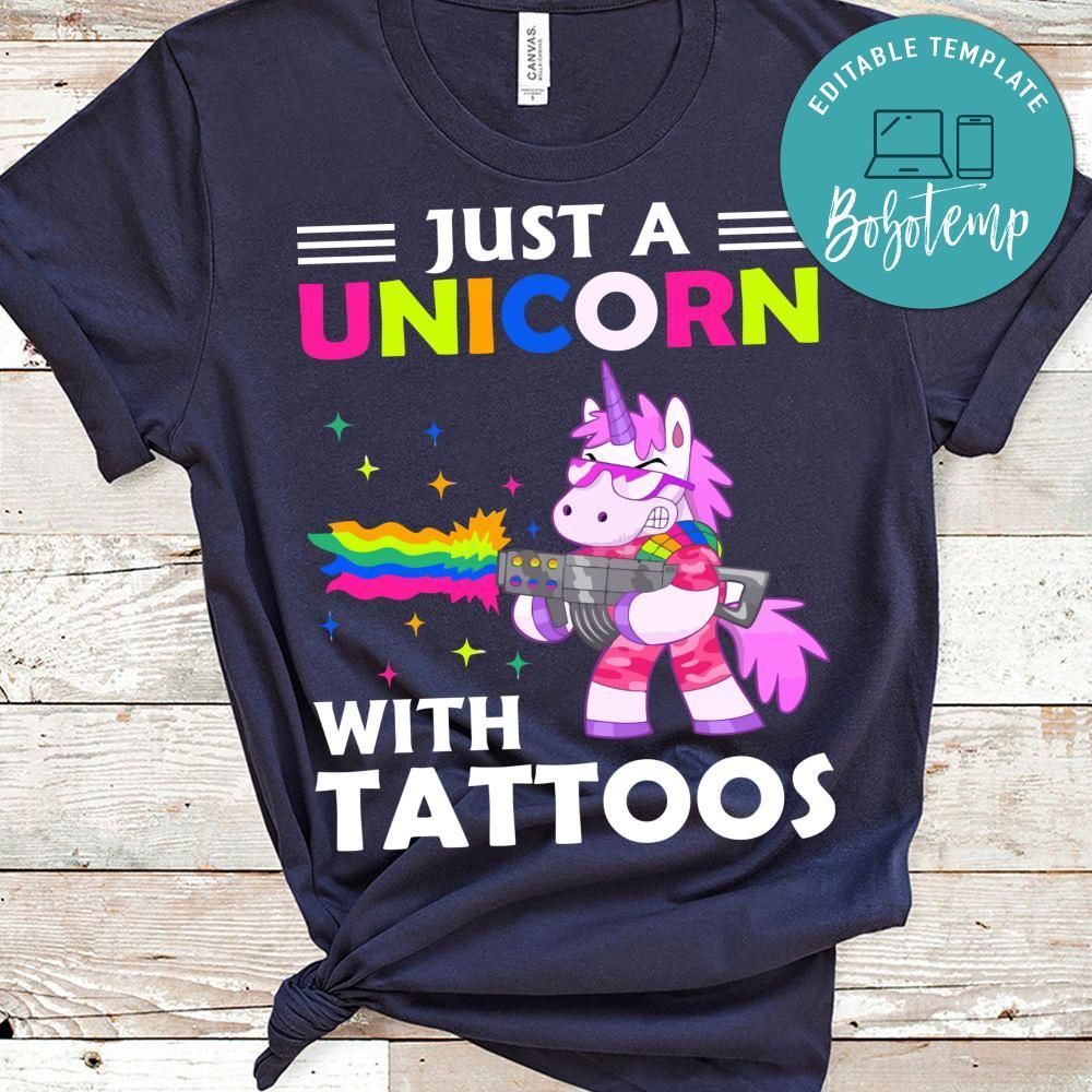 Just A Unicorn With Tattoos T Shirt