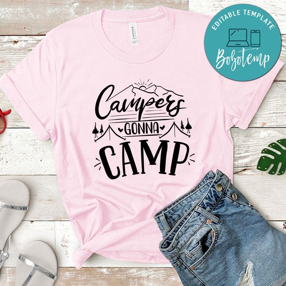 Campers Gonna Camp T-Shirt