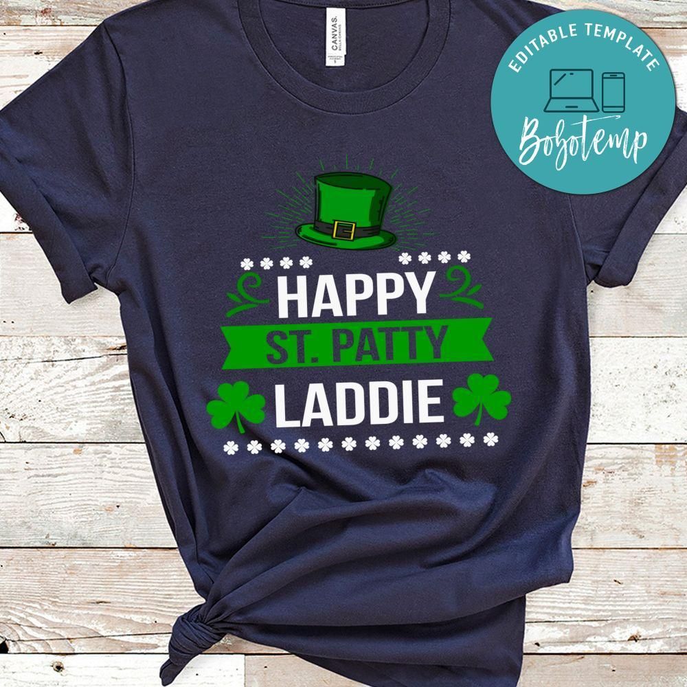 Happy St.party Laddie Shirt