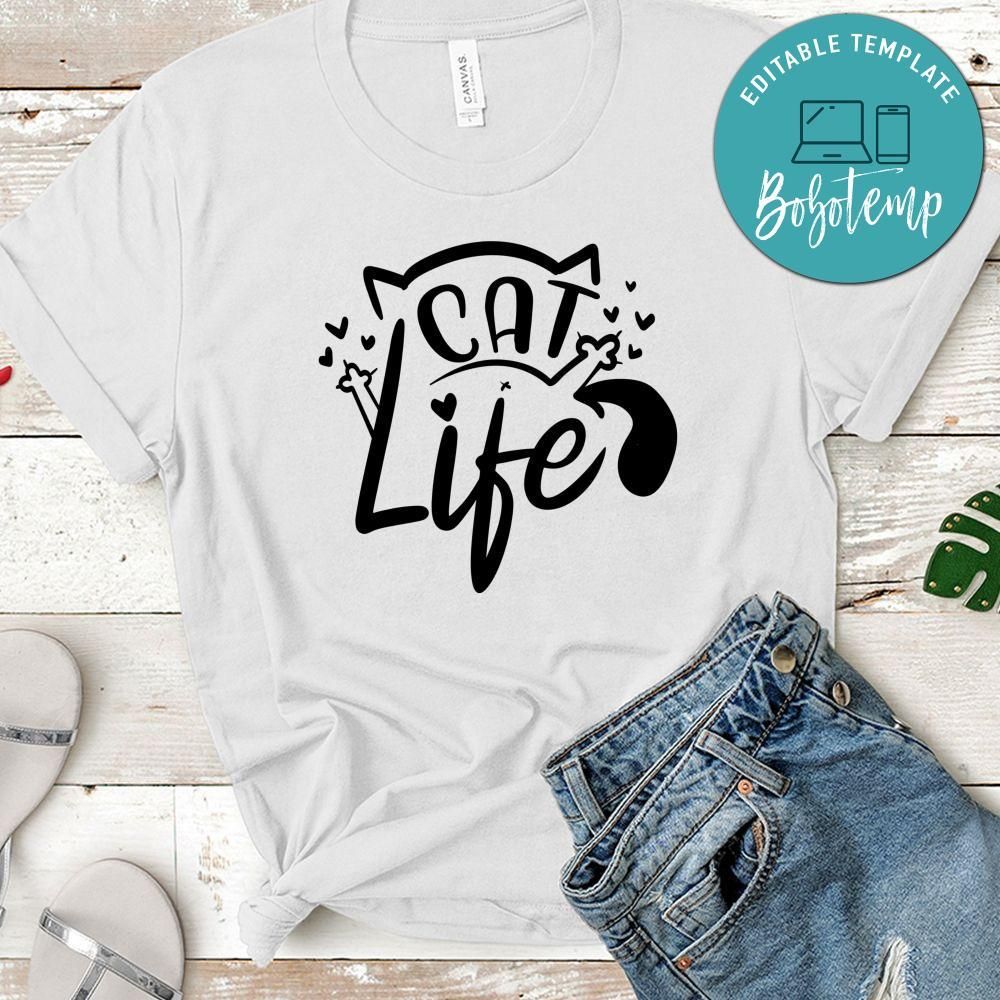 Cat Life T-Shirt