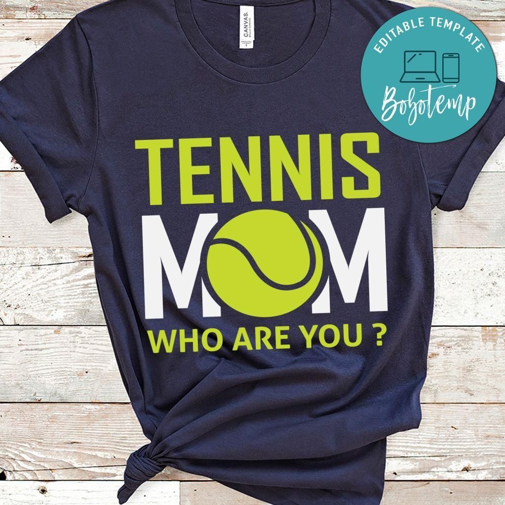 Tennis Mom Shirt