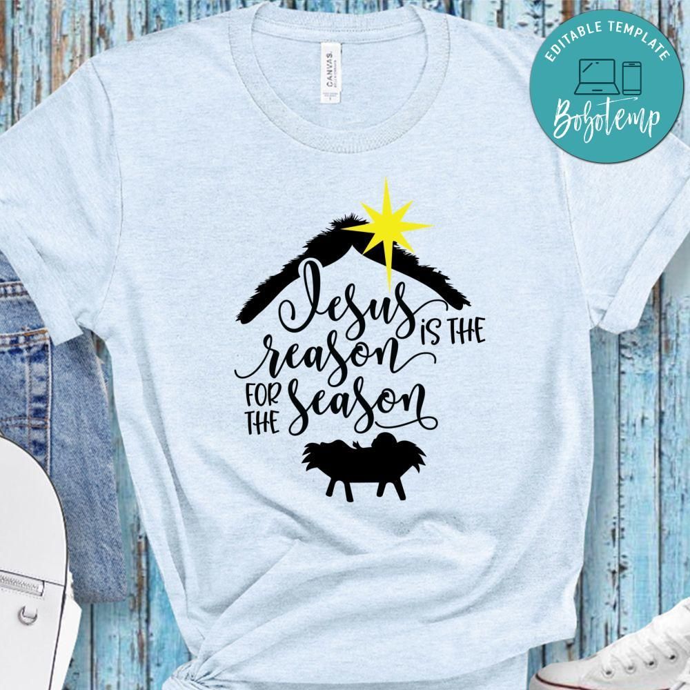 Jesus Is The Reason For The Season Unisex Shirt