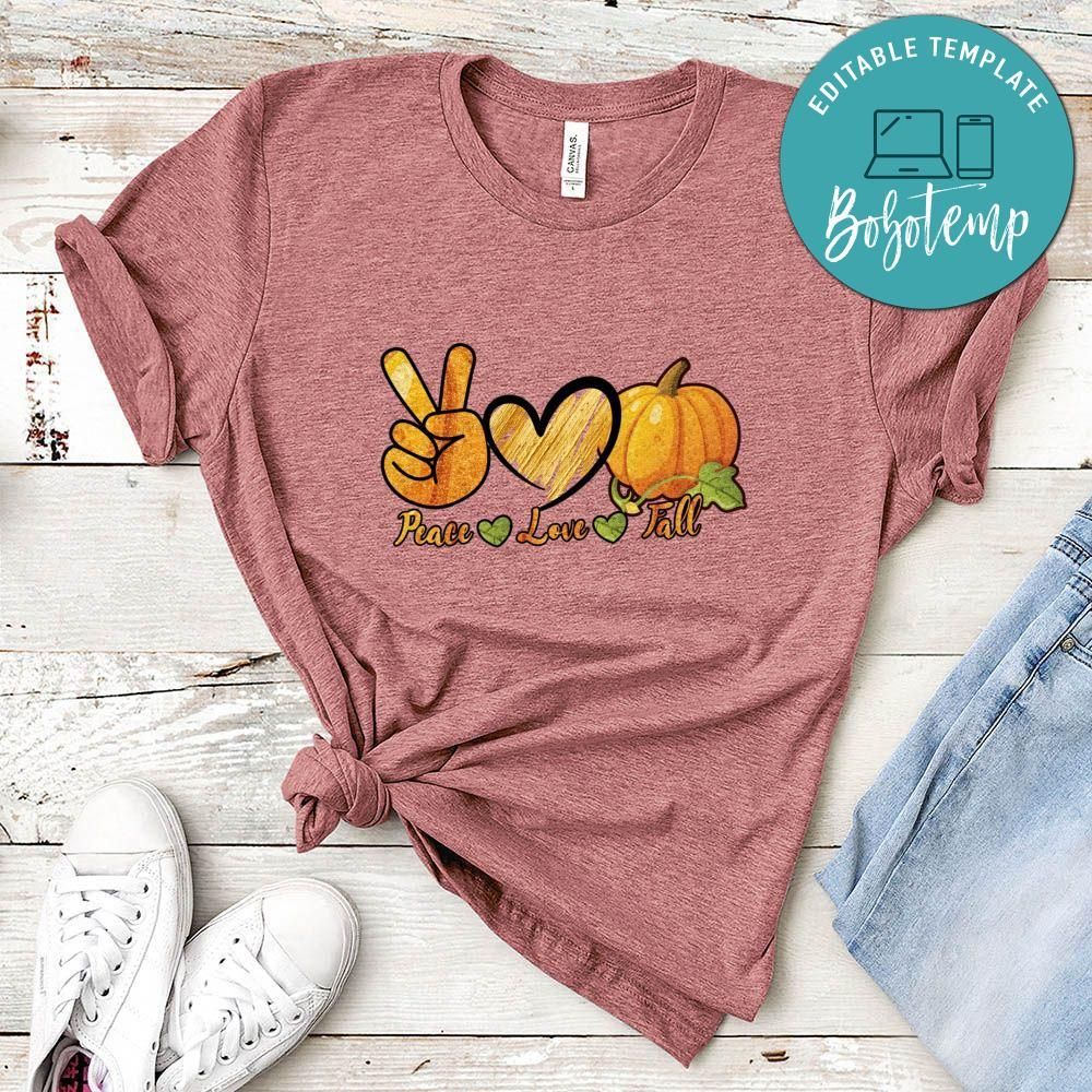 Peace Love Fall Shirt