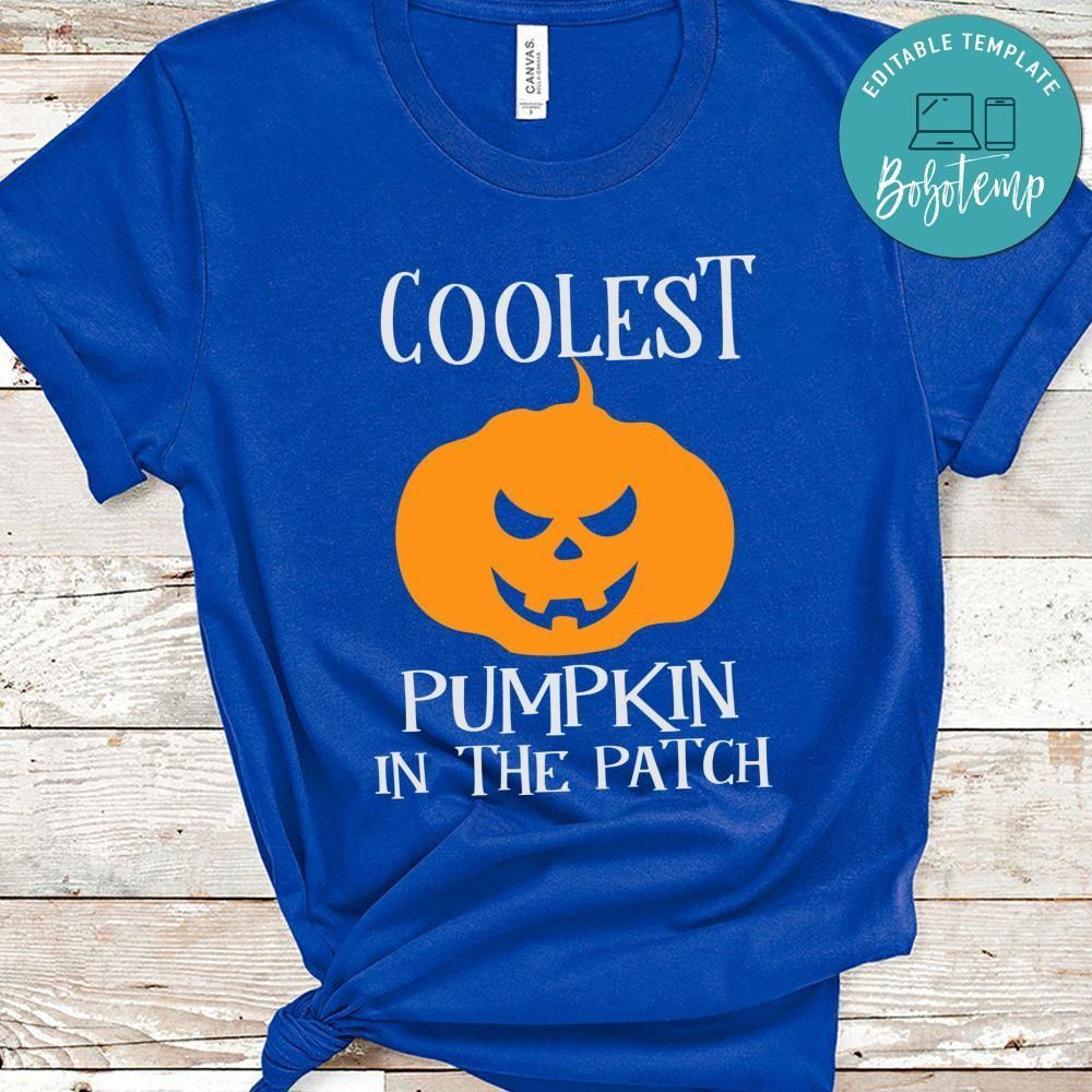 Coolest Pumpkin in the Patch Halloween Shirt