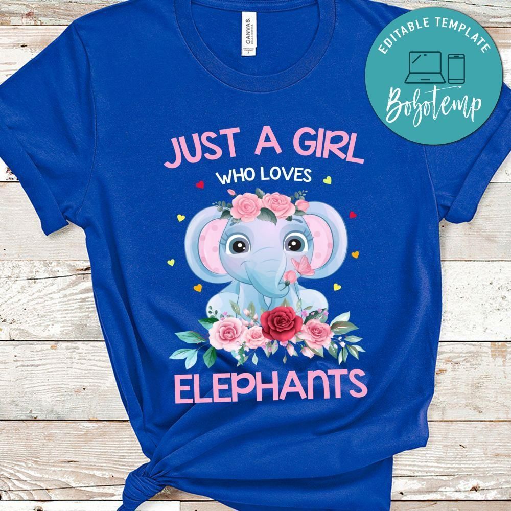 Just A Girl Who Loves Elephants Shirt For Kids Girls Women