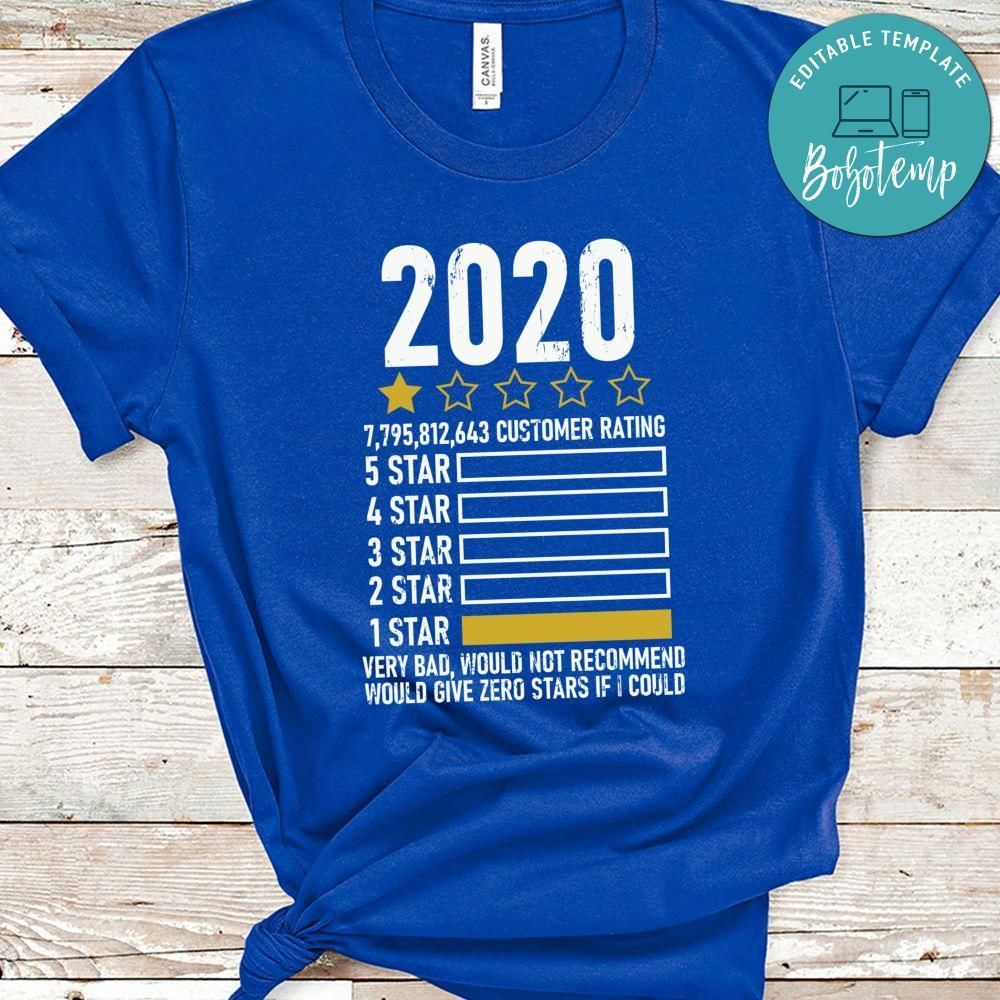 2020 Bad Would Not Recommend One Star Shirt