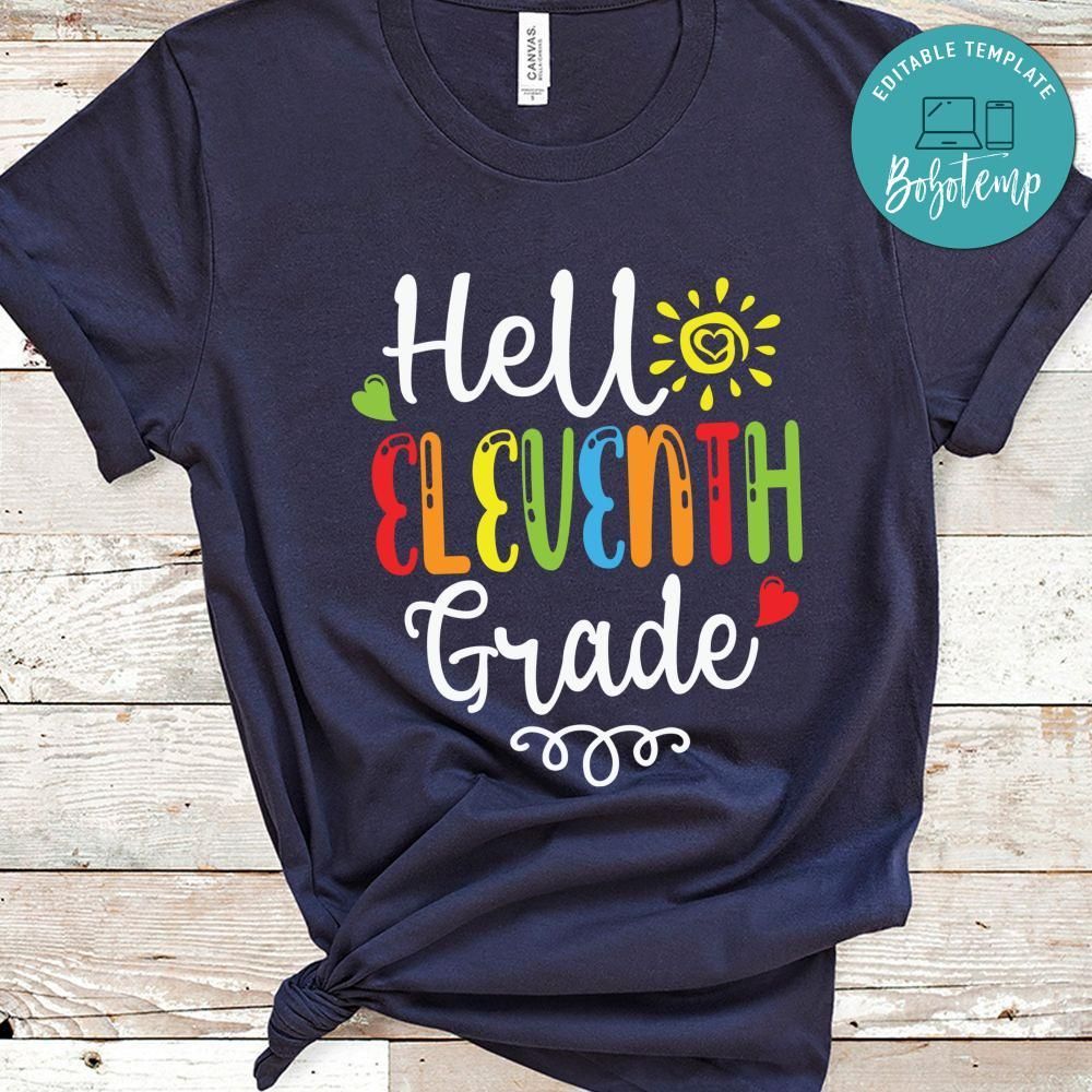 Hello Eleventh Grade Back to School Shirt