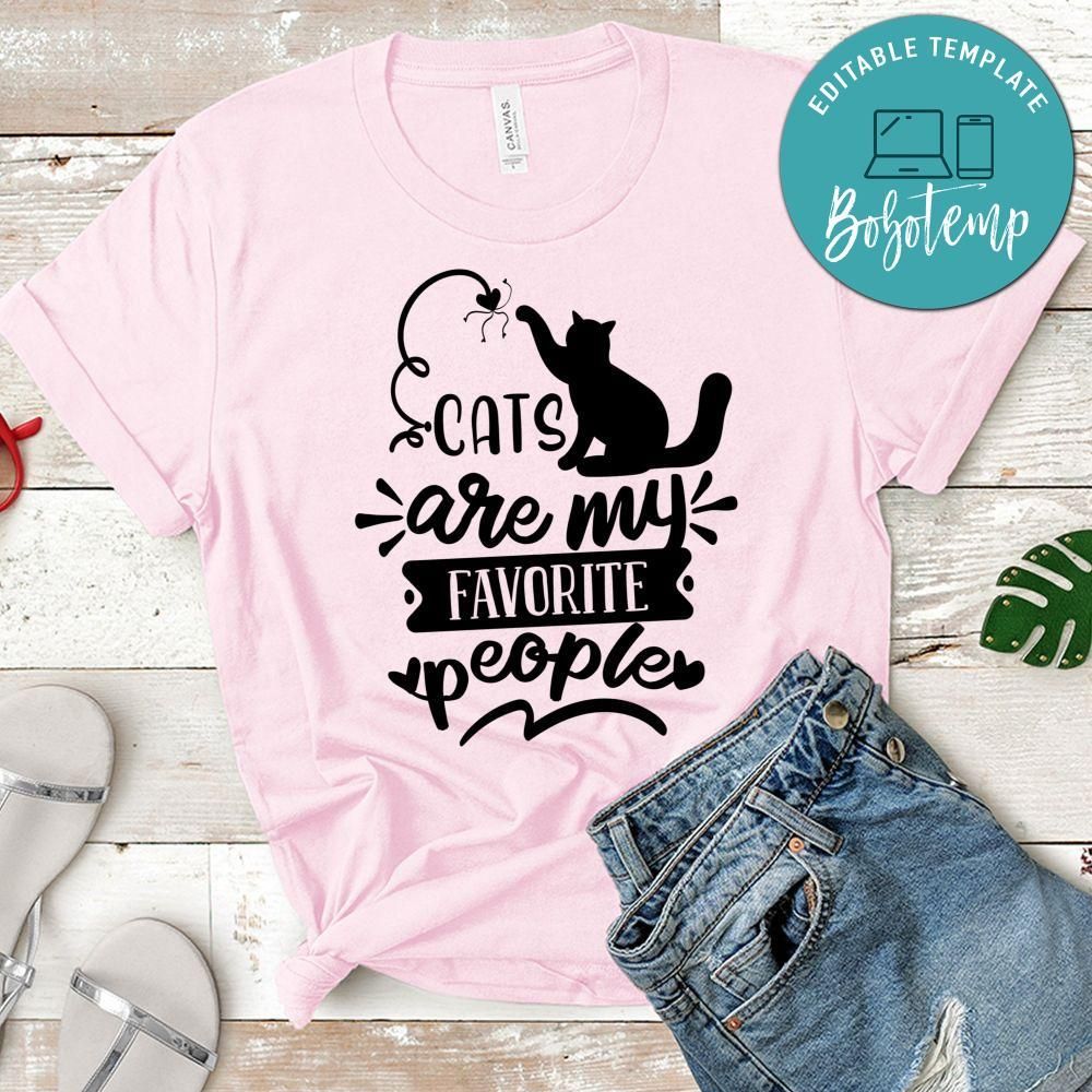 Cats Are My Favorite People T-Shirt