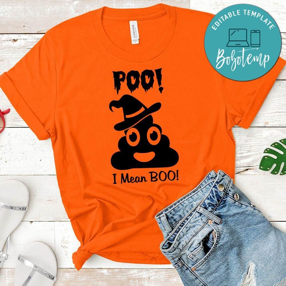 Poo I Mean Boo Funny Halloween Shirt