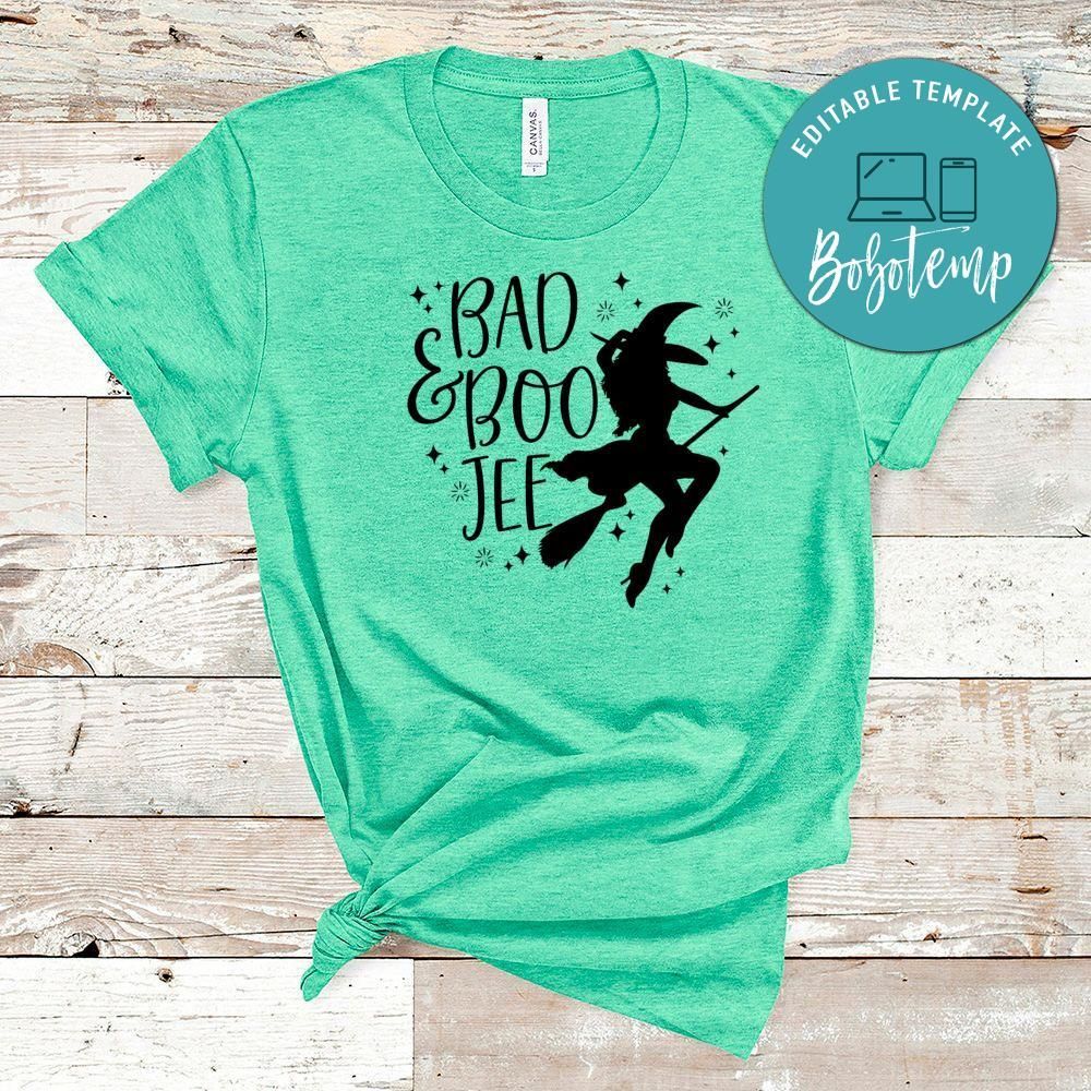 Bad And Boo Jee Halloween Shirt