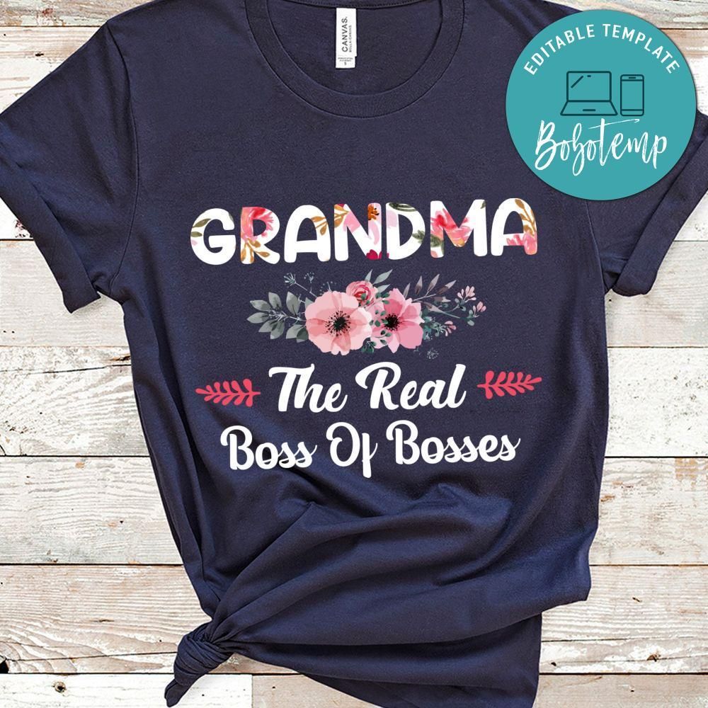 Grandma The Real Boss Of Bosses Shirt