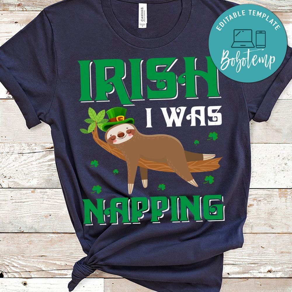 Irish I Was Napping Shirt