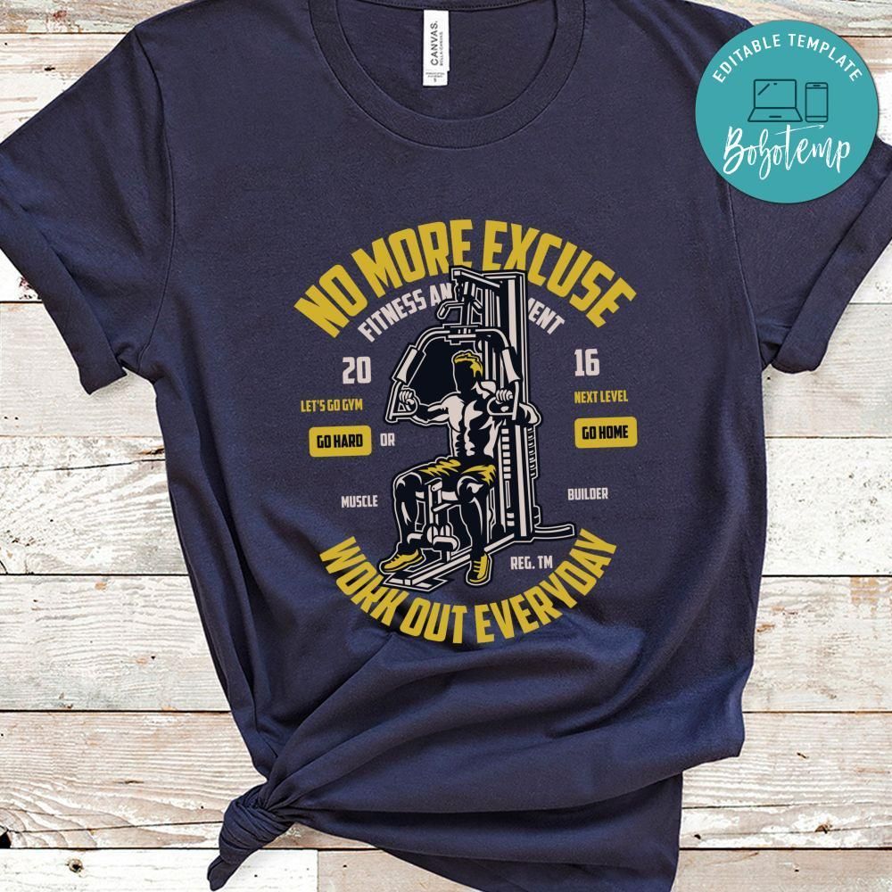 Work Out Everyday Shirt