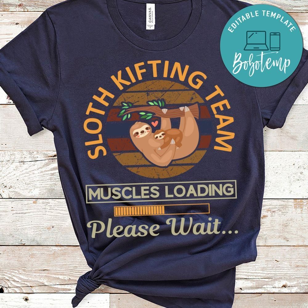Sloth Kifting Team Shirt
