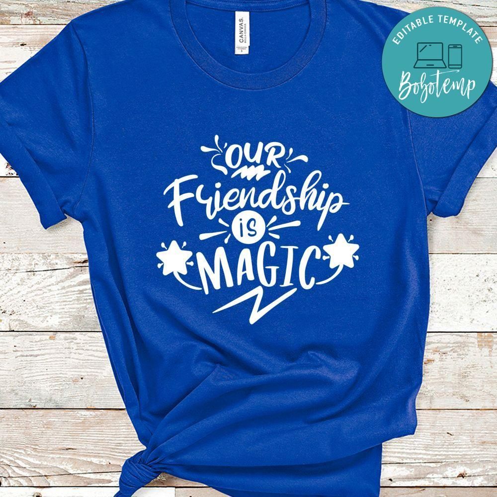 Our Friendship Is Magic Shirt