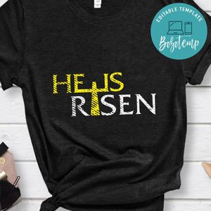 He is Risen Christian Happy Easter Jesus Shirt