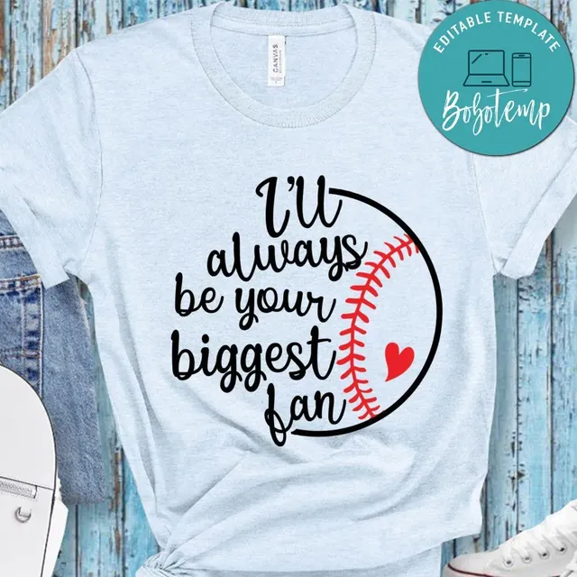 biggest fan baseball shirt
